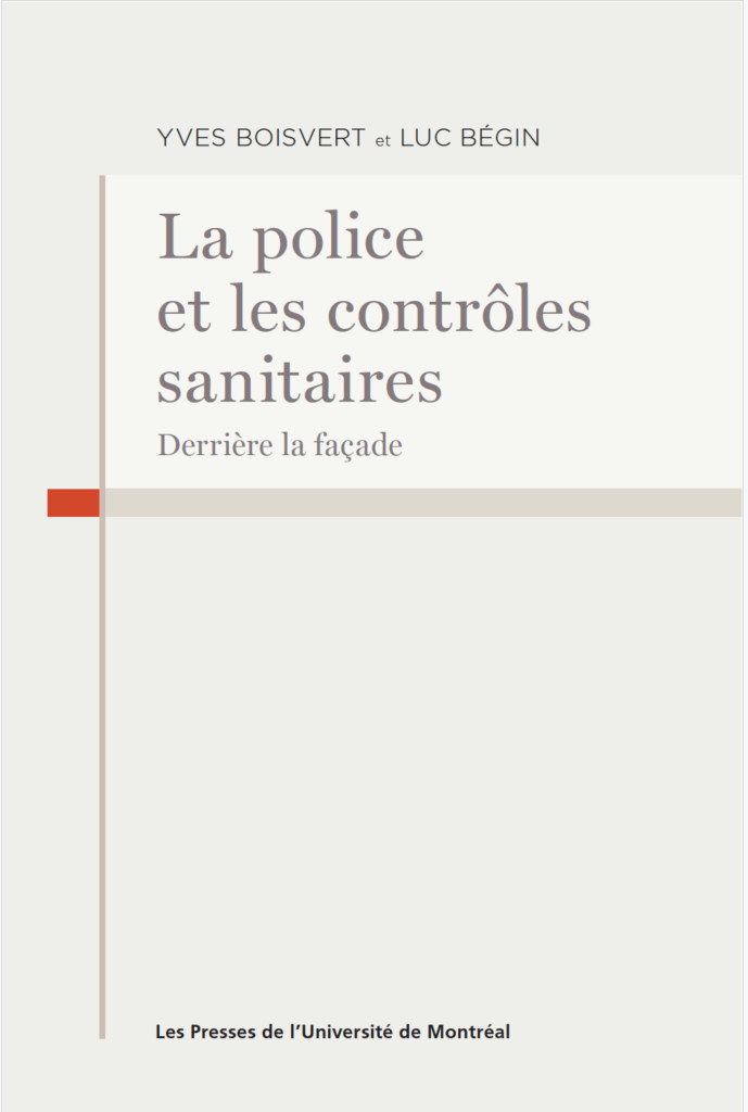 Police et contrôle sanitaire COVID: Derrière la façade.